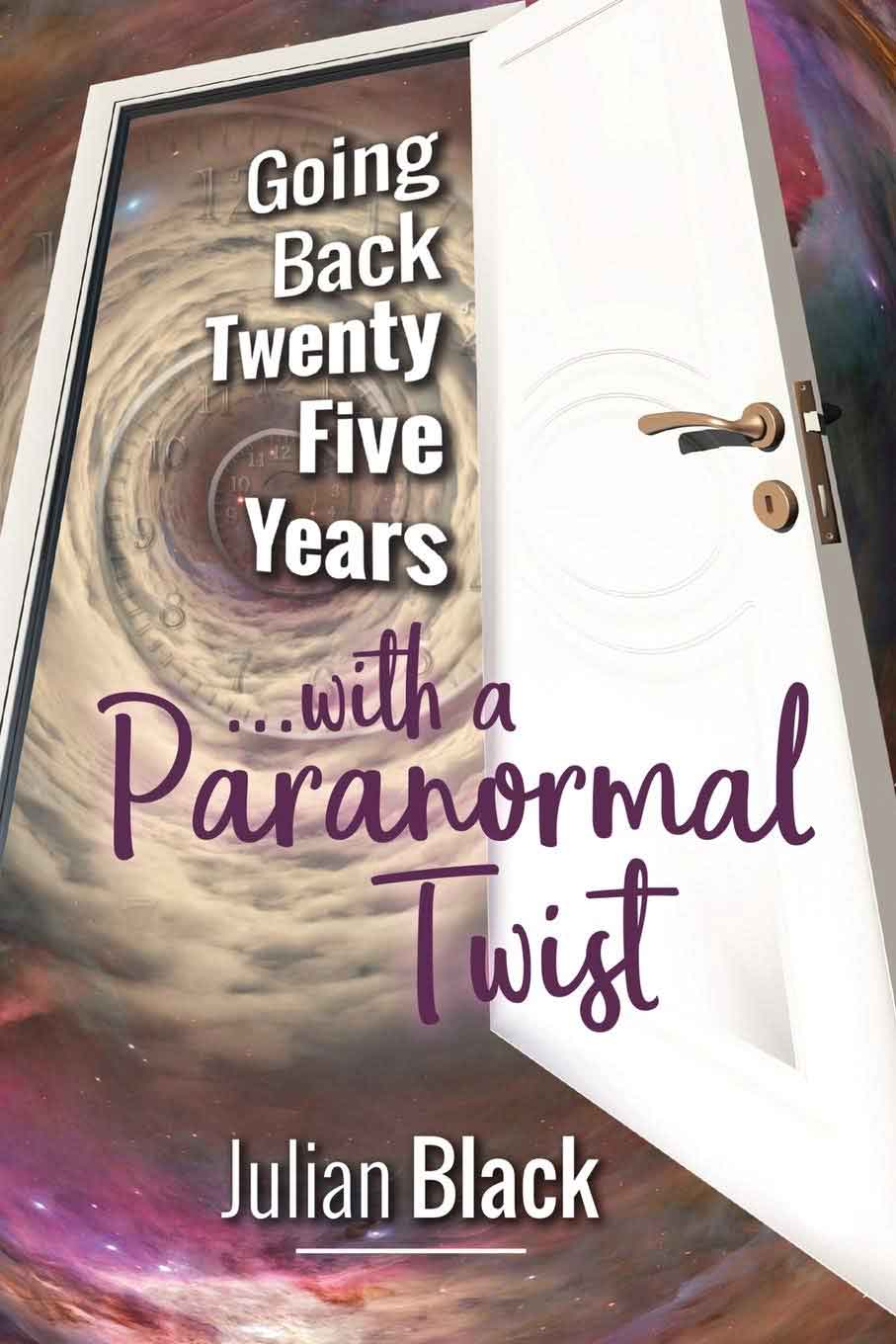 Going Back Twenty-Five Years: with a Paranormal Twist